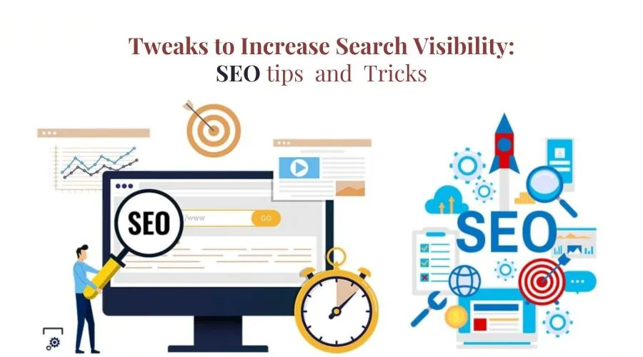 SEO Tweaks to Increase Search Visibility