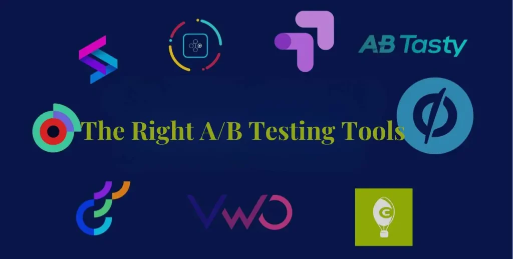 The Right Ab Testing Tool