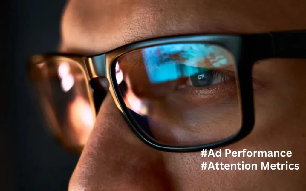 Attention Metrics How to Masterfully Measure Ad Performance Beyond Viewability